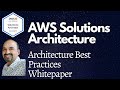 AWS Solutions Architecture : Best Practices Whitepaper - Review &amp; Summary