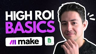 Make.com Basics (No Unnecessary Fluff)
