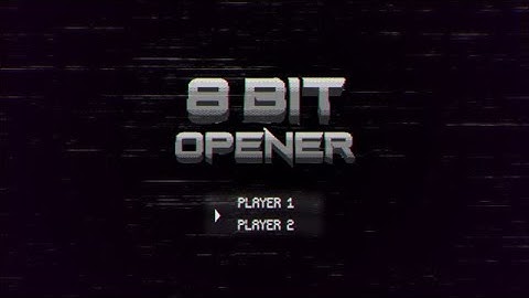 8 Bit Opener After Effects Templates