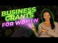 Top Business Grants for Women + SBA Awards $2.7 Million in Grants for Women