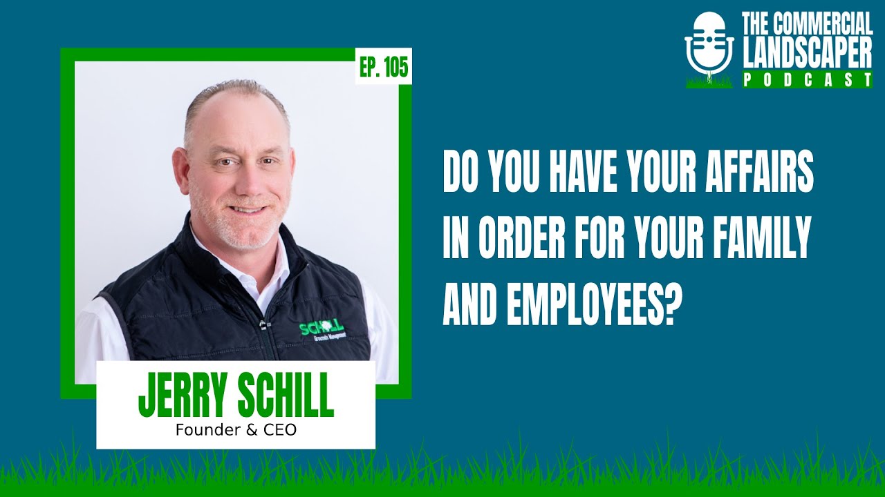 Jerry Schill | The Commercial Landscaper Podcast - YouTube