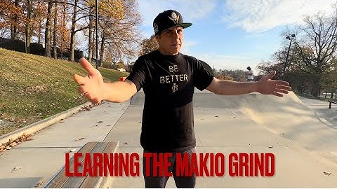 How to Makio Grind
