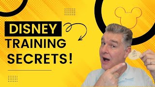 Disney Training Secrets: What I Learned From The Mouse!