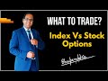 Index option vs stock option   what to trade   nifty or bank nifty  coachbsr