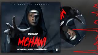 Baba Kash -  MCHAWI