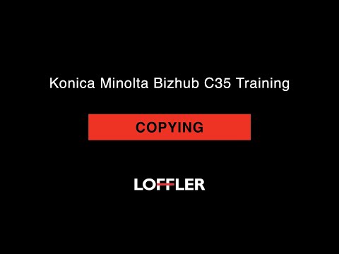 Konica Minolta Bizhub C35 Training: Copying