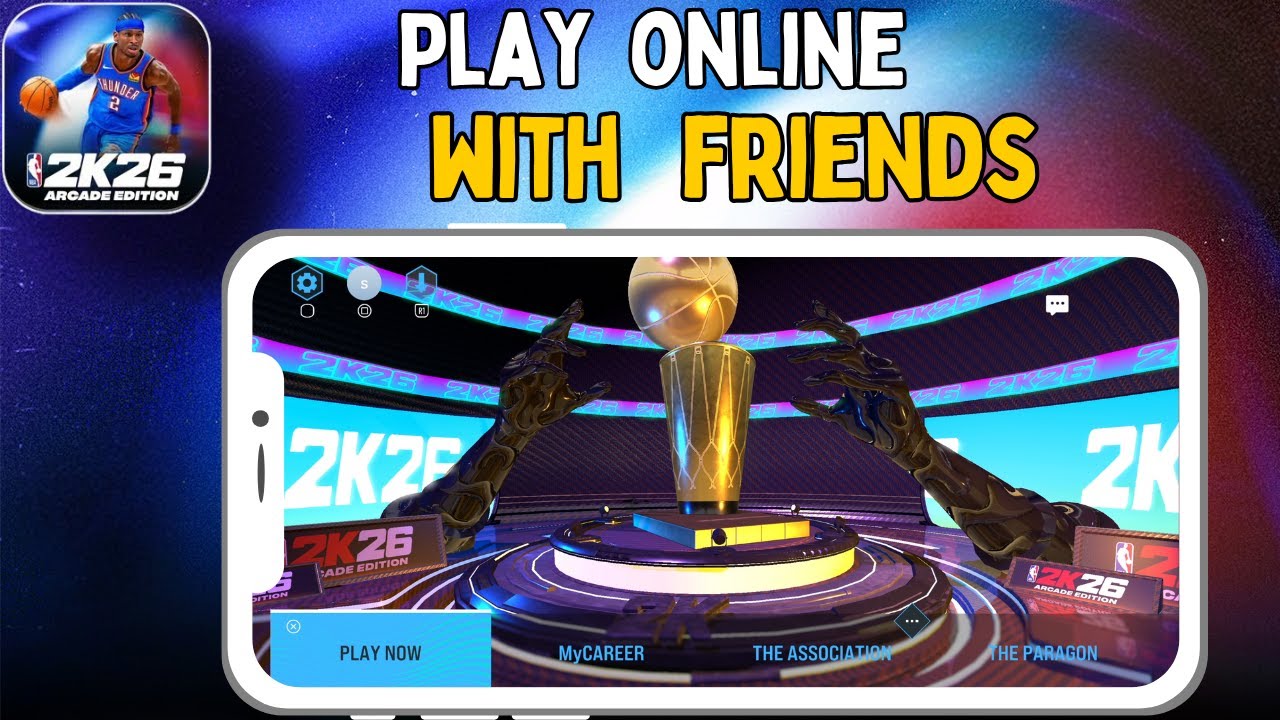How to Play NBA 2K26 Mobile Online With Friends