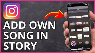 How to Add Own Song In Instagram Story | Instagram Tutorial