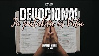 🔴 Devocional Tu Palabra es Vida | 4 de Agosto 🔴 🔝 💒 🙌 🙏 🔴 Devocional Tu Palabra es Vida | 4 de Agosto 🔴 🔝 💒 🙌 🙏