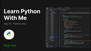 Learn python with me بالعربية - Day 18  | Python sets | All you need to know about python sets!