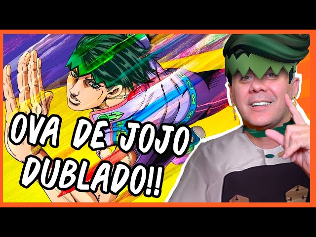 ASSIM FALAVA KISHIBE ROHAN DUBLADO - Ova de JoJo's 