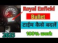 How to set time in bullet classic 350 2025 new