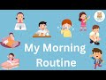 🌞 Morning Routine Kids ESL Song | Easy English Learning 🎶 #morningroutine #videosfortoddlers