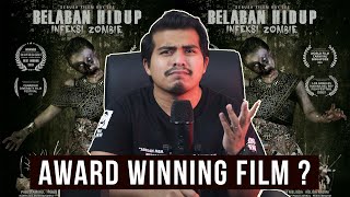Review Belaban Hidup : Award Winning Film ?
