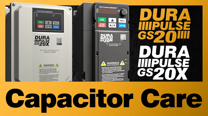 DURApulse GS20(X) VFD Capacitor Care from AutomationDirect