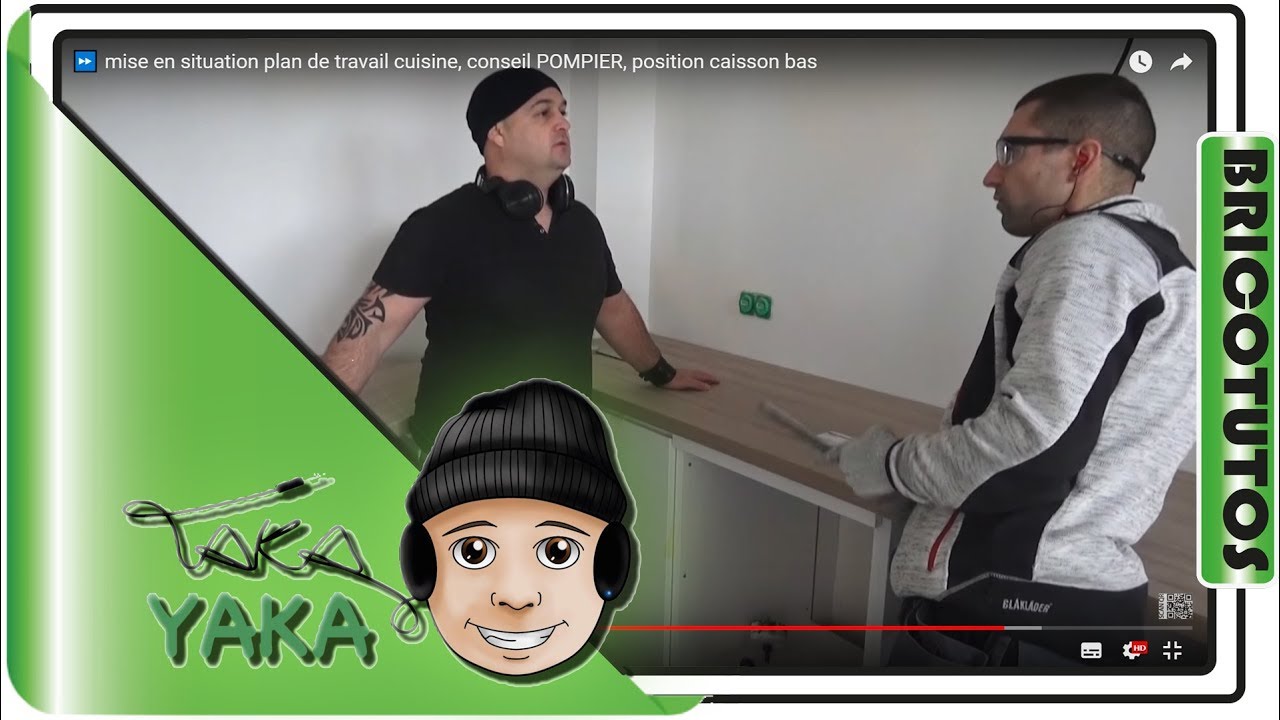 ⏩ mise en situation plan de travail cuisine, conseil POMPIER, position caisson bas drywall anchors