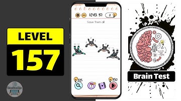 Brain Test Level 157 Walkthrough