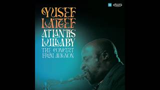 YUSEF LATEEF – 07 The Untitled