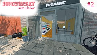 Supermarket Simulator | Развитие 2.0  #2