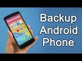 How to Backup Android Phone 2017 [COMPLETE Backup]