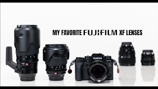 My Favorite Fujifilm XF Lenses