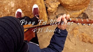 Pray For Ukraine🇺🇦    4K Cinematic By @Mavic3TW DJI Mavic 3 #STOPRUSSIA #PrayForUkraine
