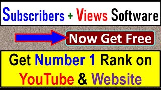 Revolutionize Your YouTube Channel with Free Views and Subscribers Increasing Software screenshot 1