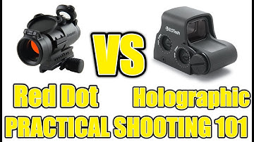 Red Dots vs Holographic Sights - Practical Shooting 101