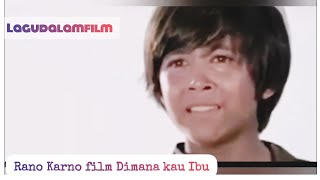 DIMANA KAU IBU  DIBINTANGI RANO KARNO, LENY MARLINA MAKE WIJAYA TH 1972 L OST  #lagudalamfilm #ost