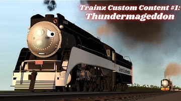 Trainz Custom Content #1: Thundermageddon