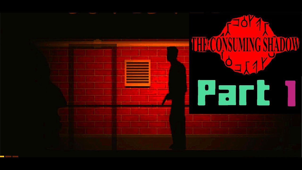 'Paranormal Investigator' - The Consuming Shadow - Part One - Foreman Plays Stuff