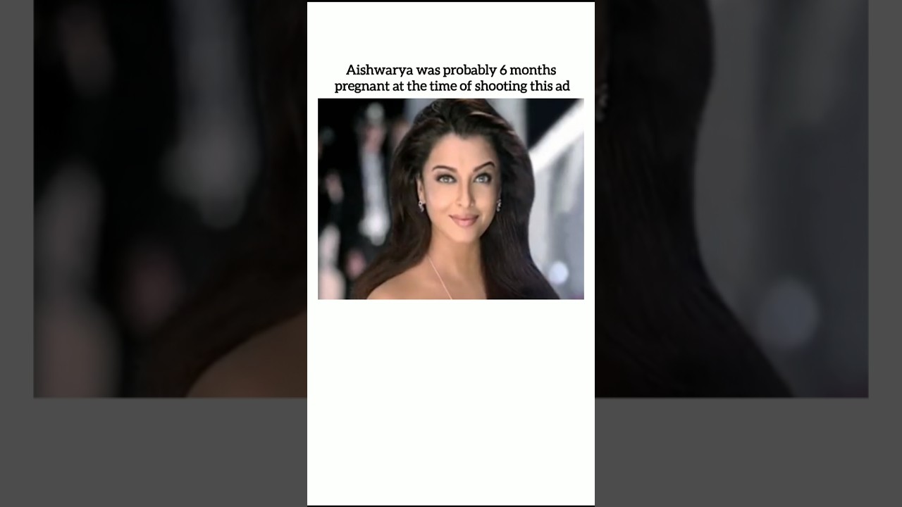 Aishwarya was pregnant at the shoot of this ad 