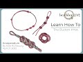 Beadshop Knot Week: The Button Knot