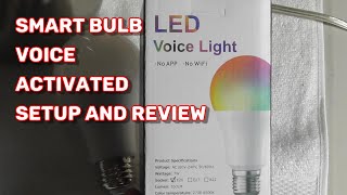 VOICE Activated Smart Light Bulb by EseeSmart - Setup and Review