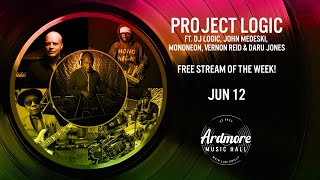 Project Logic ft DJ Logic, John Medeski, Mononeon, Vernon Reid & Daru Jones