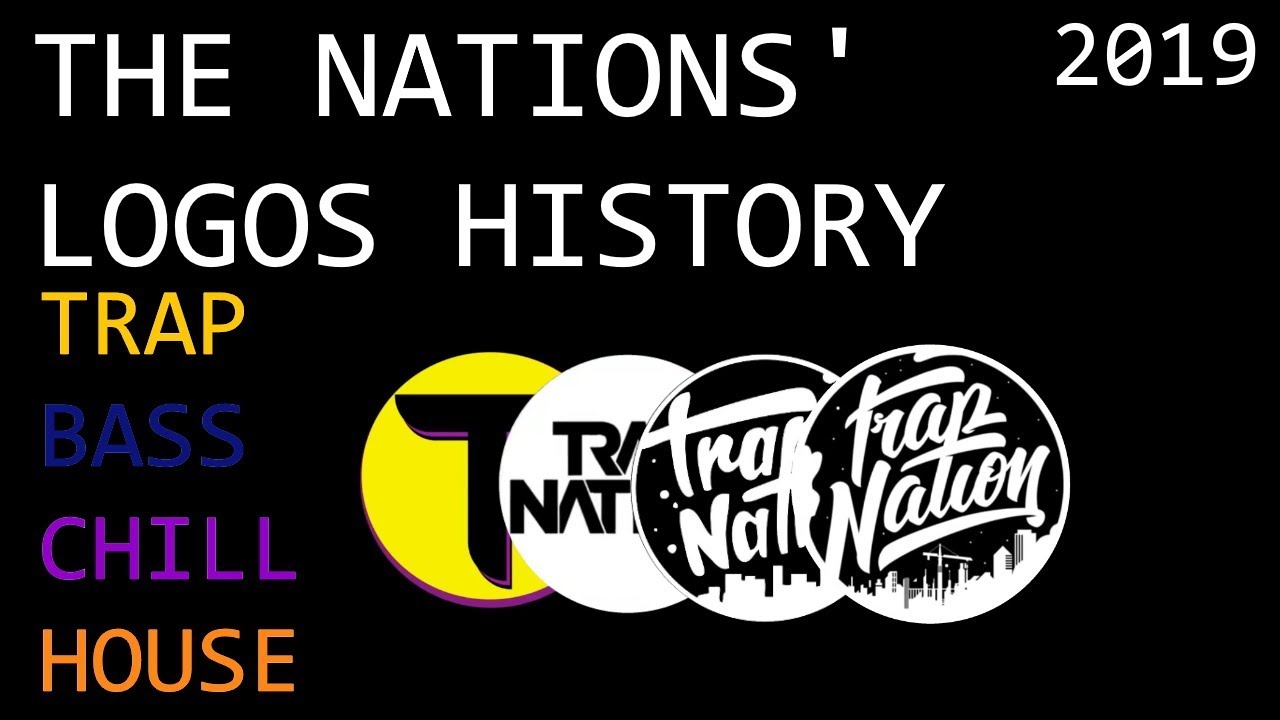 История логотипов The Nations (Trap Nation, Bass, Chill, House) [На ноябрь 2019]