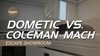 Reviewing Dometic and Coleman Mach Air Conditioners