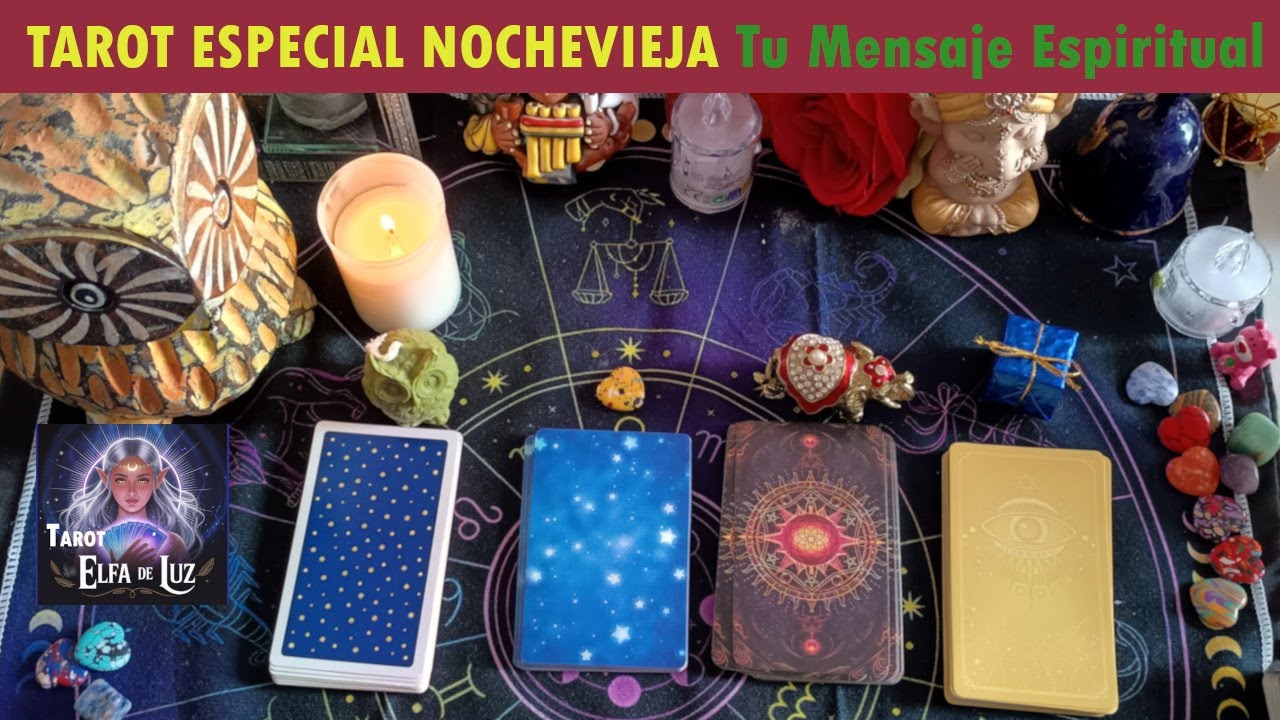 tarot ESPECIAL NOCHEVIEJA- tarot Elfa de luz