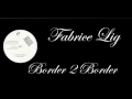 Capture de la vidéo Fabrice Lig - Border 2 Border - Instrumental