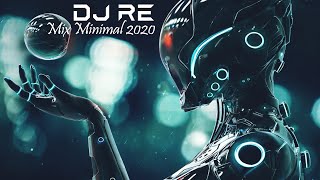 Mix 2020 Minimal By DJ RE