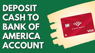 Can I Deposit Cash Into My Bank of America Account At An ATM?