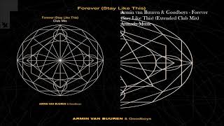 Armin van Buuren & Goodboys - Forever (Stay Like This) (Extended Club Mix) Resimi