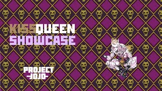 Kiss Queen ( AU ) Showcase Project JoJo