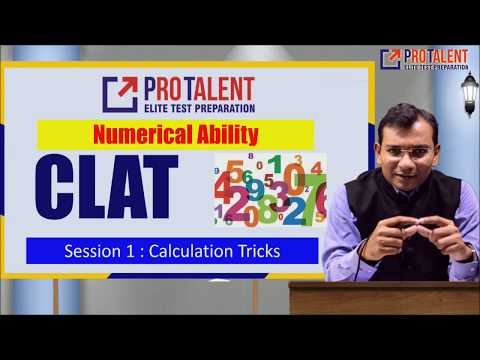 Maths for CLAT I Lecture 1 Calculation Tricks by ProTalent