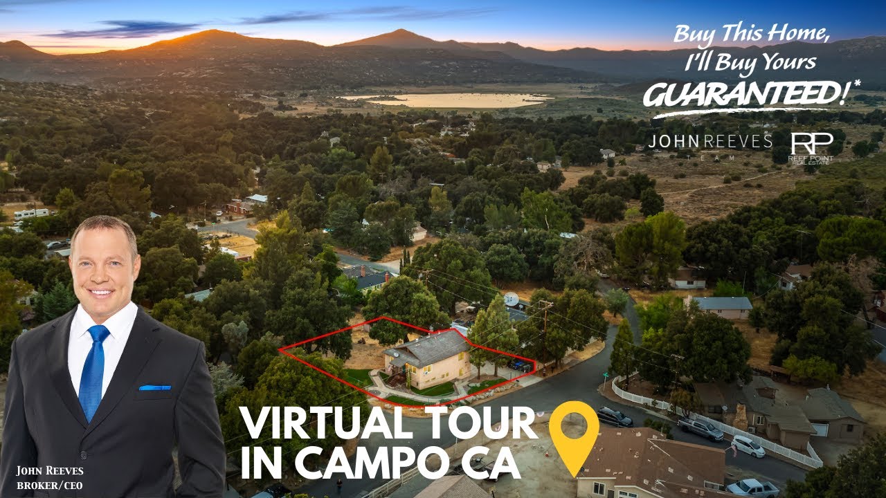 House for Sale in Campo California BUY THIS HOME, WE'LL BUY YOURS