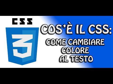 Guida CSS3 - 2.1 - Cos&rsquo;è il CSS e come cambiare colore al testo | FoglioDiStile.com