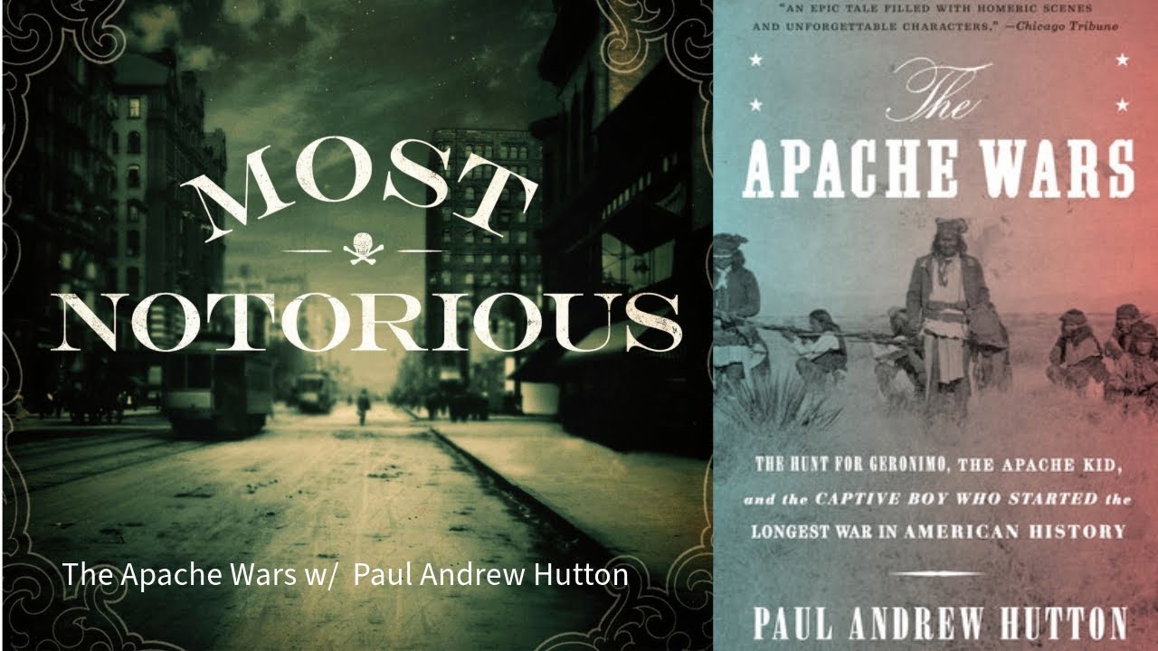 The Apache Wars w/  Paul Andrew Hutton