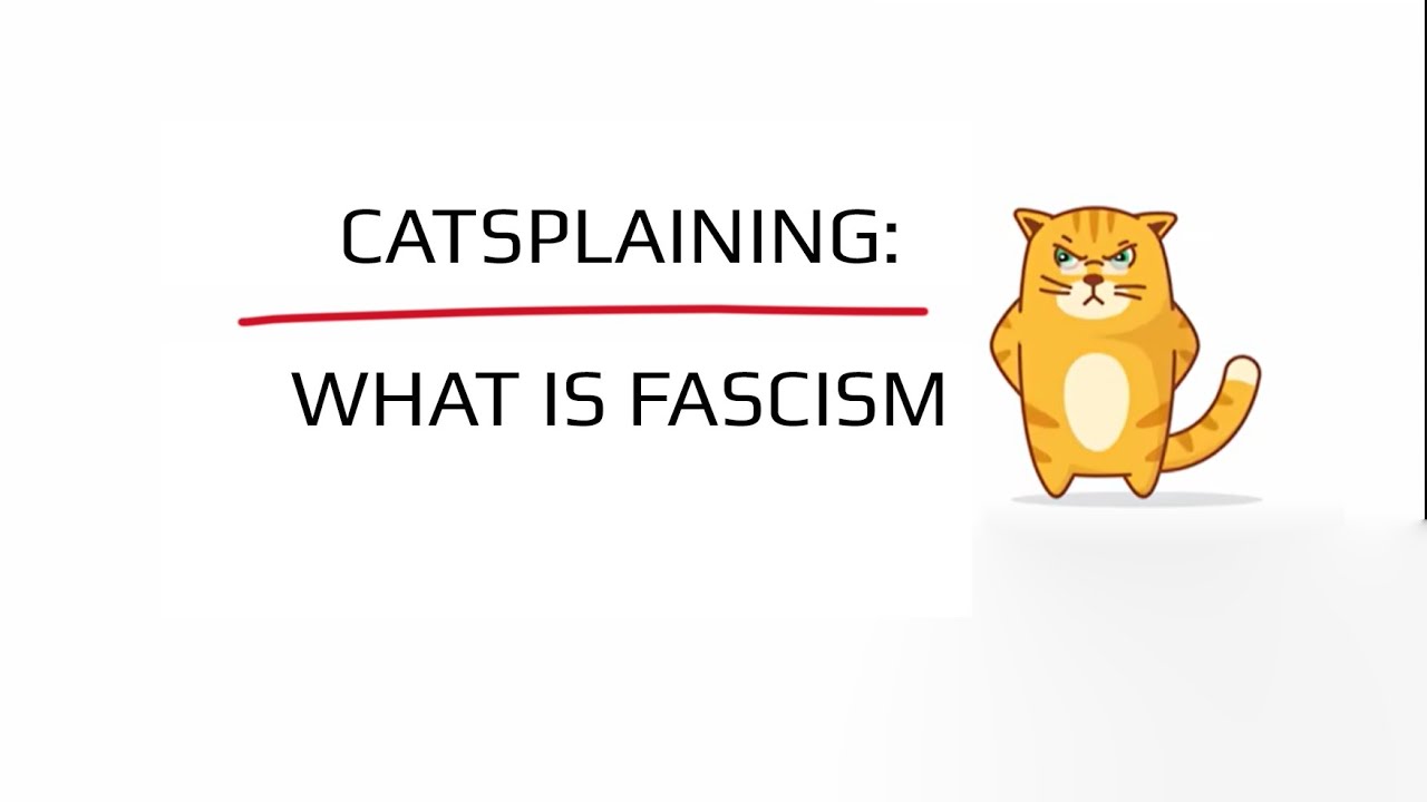 Mikhail Khodorkovsky: What Is Fascism? Catsplained.