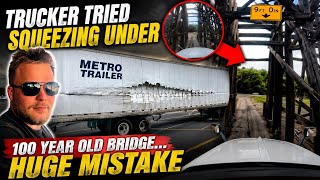 Trucker Tried Squeezing Under 100 Year Old Railroad Bridge… HUGE Mistake