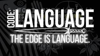 CODE LANGUGE  The Edge Is Language